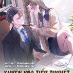 XUYÊN VÀO TIỂU THUYẾT CHINH PHỤC TỔNG TÀI