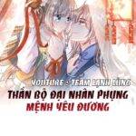THẦN BỘ ĐẠI NHÂN PHỤNG MỆNH YÊU ĐƯƠNG