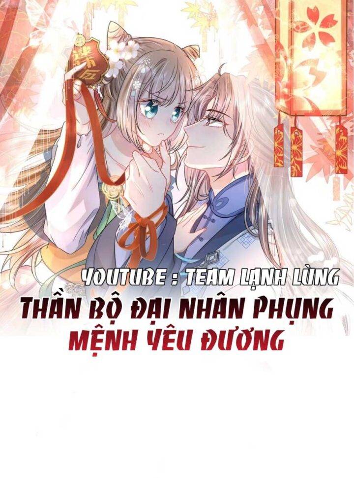 THẦN BỘ ĐẠI NHÂN PHỤNG MỆNH YÊU ĐƯƠNG