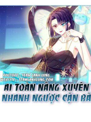 Truyện Tranh AI TOÀN NĂNG XUYÊN NHANH NGƯỢC CẶN BÃ