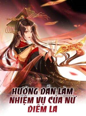 Truyện Tranh HƯỚNG DẪN LÀM NHIỆM VỤ CỦA NỮ DIÊM LA