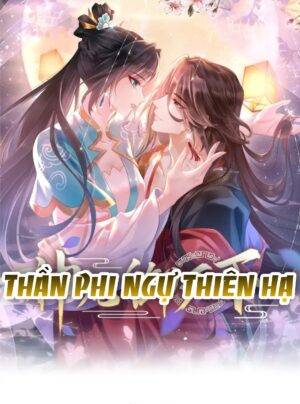 Truyện Tranh THẦN PHI NGỰ THIÊN HẠ