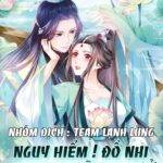 NGUY HIỂM ! ĐỒ NHI NGOAN NGOÃN LẠI TRỞ THÀNH PHẢN DIỆN !