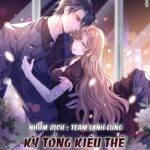 KỶ TỔNG KIỀU THÊ VỪA HUNG VỪA SỦNG