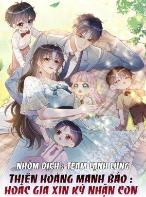 Truyện Tranh THIÊN HOÀNG MANH BẢO : HOẮC GIA XIN KÝ NHẬN CON