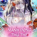 MANH ĐỘNG THÚ THẾ
